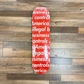 Supreme Illegal Business Skateboard Deck